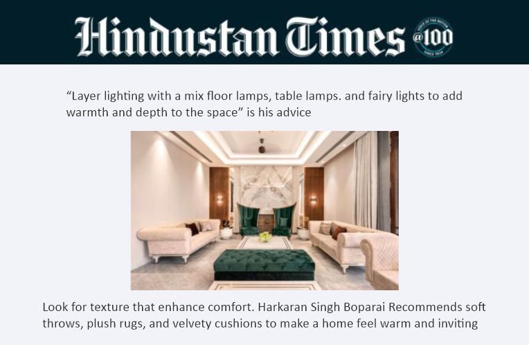 Hindustan Times —  Hindustan Times publishes Harkaran Boparai's article on how to make a home feel warm and inviting